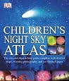 Children's Night Sky Atlas Children's Night Sky Atlas