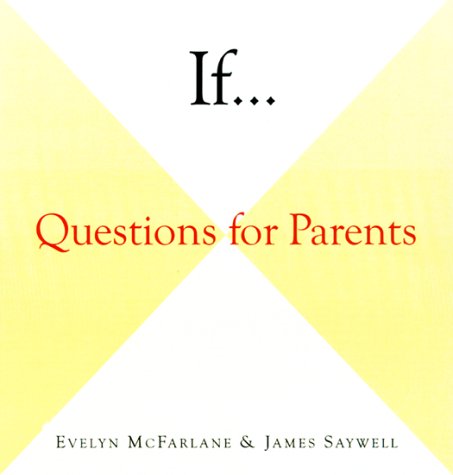 If . . .: Questions for Parents (Hardcover)