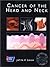 American Cancer Society Atlas of Clinical Oncology: Cancer of the Head and Neck
