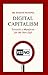 Digital Capitalism - Towards a Manifesto for the New Left