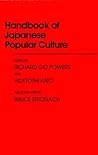 Handbook of Japanese Popular Culture