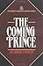 The Coming Prince