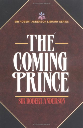 The Coming Prince (Paperback)