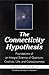 The Connectivity Hypothesis...