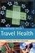 The Rough Guide to Travel Health 2 by Nick       Jones