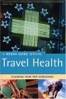 The Rough Guide to Travel Health 2 (Rough Guide Travel Guides)