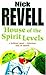 House of the Spirit Levels