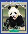 Giant Pandas (True Books: Animals)
