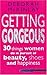 Getting Gorgeous: 30 Things...