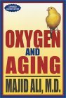 Oxygen and Aging (Paperback)