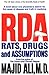 Rda: Rats, Drugs, and Assumptions