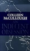 An Indecent Obsession