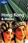 Hong Kong & Macau (Lonely Planet Guide)