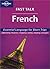 French. Fast Talk
