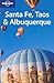 Lonely Planet Santa Fe, Taos & Albuquerque