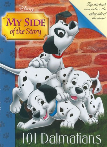 101 Dalmatians/Cruella De Vil (My Side of the Story)