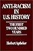 Anti-Racism in U.S. History by Herbert Aptheker