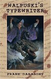 Walpuski's Typewriter (Hardcover)