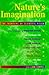 Nature's Imagination: The F...