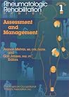 Rheumatologic Rehabilitation Series: Assessment and Mangement (Rheumatologic Rehabilitation Series)