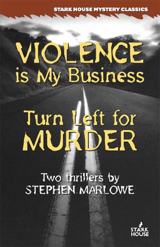 Violence is My Business / Turn Left for Murder (Paperback)