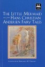 Little Mermaid and Other Hans Christian Andersen Fairy Tales Little Mermaid and Other Hans Christian Andersen Fairy Tales