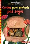 Contes pour enfants pas sages