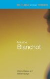 Maurice Blanchot (Routledge Critical Thinkers)