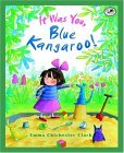 It Was You, Blue Kangaroo! (Paperback)