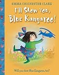 I'll Show You, Blue Kangaroo!
