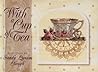 With a Cup of Tea: Paintings With a Cup of Tea: Paintings