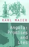 Angola: Promises and Lies Angola: Promises and Lies