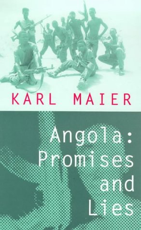 Angola: Promises and Lies (Paperback)