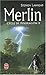 Merlin (Le Cycle de Pendragon #2)
