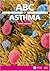 ABC of Asthma (ABC Series)