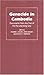 Genocide in Cambodia: Documents from the Trial of Pol Pot and Ieng Sary (Pennsylvania Studies in Human Rights)