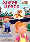 Super Specs (Math Matters Series) Super Specs (Math Matters Series)