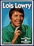 Lois Lowry by Lois Markham