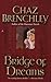 Bridge of Dreams (Selling W...