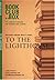The Bookclub-in-a-Box Discussion Guide to To The Lighthouse, the Novel by Virginia Woolf