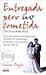 Entregada Pero No Sometida: Una Novedosa Estrategia Para Alcanzar LA Intimidad, LA Pasion Y LA Armonia Con Tu Esposo (Spanish Edition)