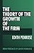 The Theory of the Growth of the Firm by Edith T. Penrose