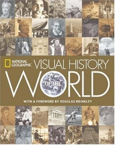 National Geographic Visual History of the World (Hardcover)