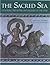 The Sacred Sea: A History of Nautical Mythology