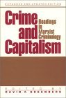 Crime And Capitalism: Readings in Marxist Criminology