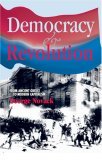 Democracy and Revolution (Paperback)