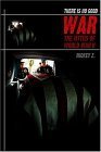 There is No Good War: The Myths of World War II There is No Good War: The Myths of World War II