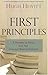 First Principles: A Primer of Ideas for the College-Bound Student