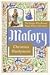 Malory: The Knight Who Beca...