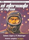 El Eternauta: El regreso (Eternauta: El regreso, #1)